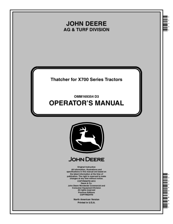 John Deere Thatcher for X700 Series Tractors Operator’s Manual (OMM169354) Workshop Guide