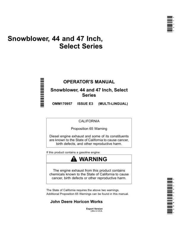 John Deere Snowblower, 44, 47 Inch, Select Series – (Export Version) Operator’s Manual (OMM170957) Workshop Guide