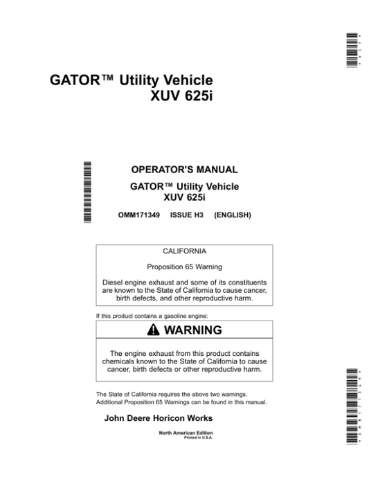 John Deere 625i XUV Gator North America (080001-100000) Operator’s Manual (OMM171349) Workshop Guide