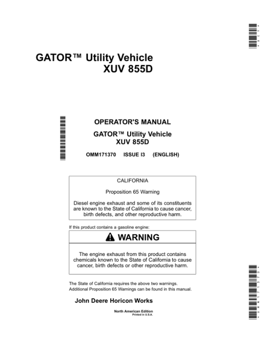 John Deere 855D XUV Gator North America (080001-100000) Operator’s Manual (OMM171370) Workshop Guide