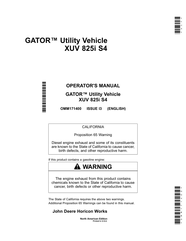 John Deere 825i S4 XUV Gator Utility Vehicle North America (080001-100000) Operator’s Manual (OMM171400) Workshop Guide