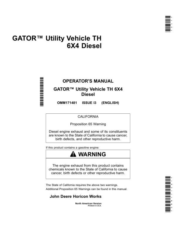 John Deere TH 6X4 Gator Utility Vehicle (Diesel) North America (070001-110000) Operator’s Manual (OMM171481) Workshop Guide