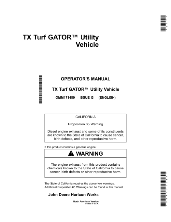 John Deere TX Turf Gator Utility Vehicle North America (070001-100000) Operator’s Manual (OMM171489) Workshop Guide