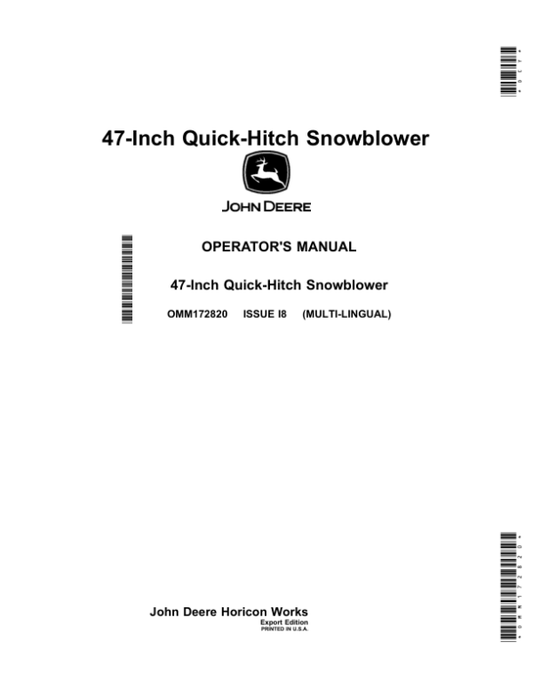 John Deere 47-Inch Quick-Hitch Snowblower (Export Edition) Operator’s Manual (OMM172820) Workshop Guide