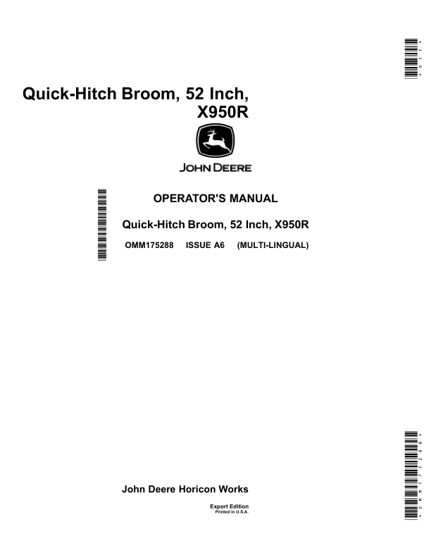 John Deere Quick-Hitch Broom, 52 Inch, X950R (Export Edition)(S.N. 022001-) Operator’s Manual (OMM175288) Workshop Guide