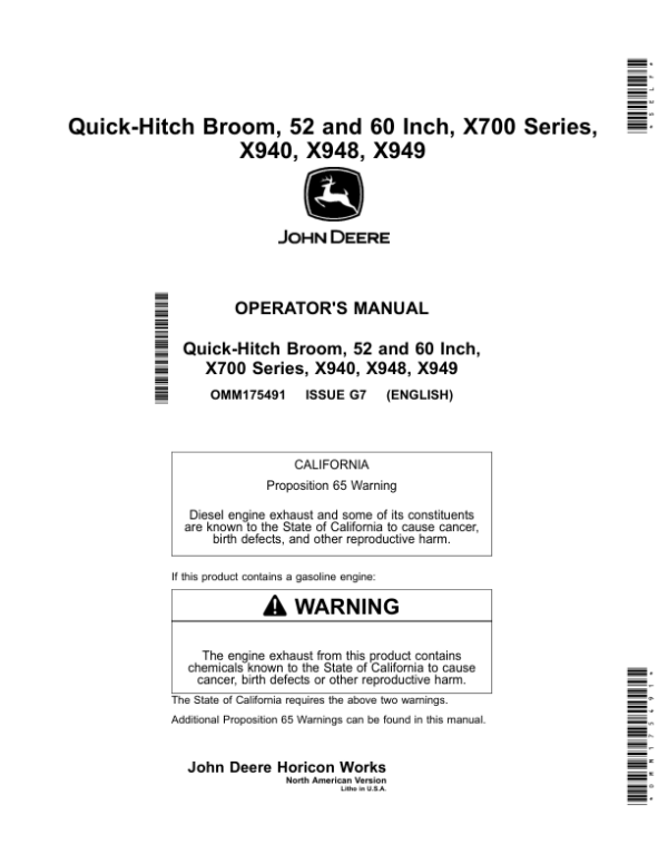John Deere 52 & 60 Inch Quick-Hitch Broom, X700 & X900 Series Tractors with Serial Numbers 040001- & above Operator’s Manual (OMM175491) Workshop Guide