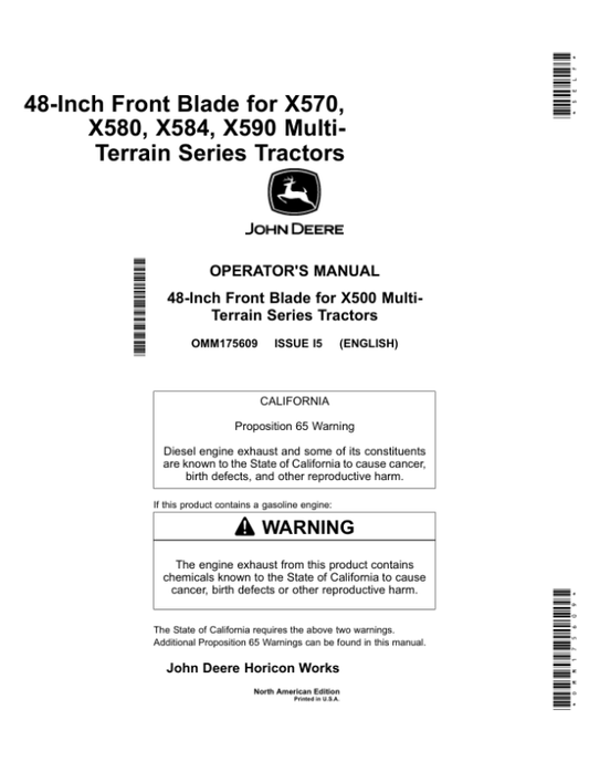 John Deere 48 Inch Front Blades for X570, X580, X584 & X590 Tractors North America (010001- ) Operator’s Manual (OMM175609) Workshop Guide