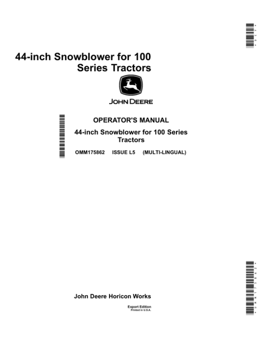 John Deere 44-inch Snowblower for 100 Series Tractors (Export Edition)(S.N. 010001-) Operator’s Manual (OMM175862) Workshop Guide