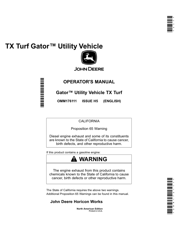 John Deere TX Turf Gator Utility Vehicle North America (110001-) Operator’s Manual (OMM176111) Workshop Guide