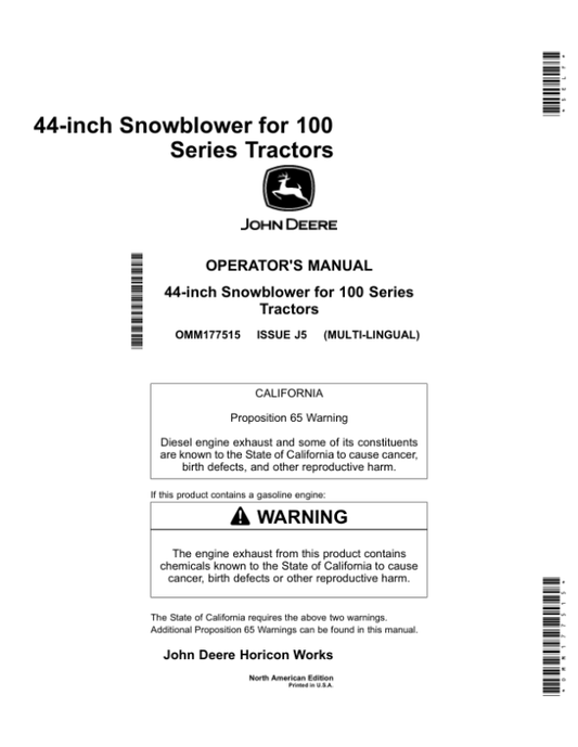 John Deere 44 Inch Snowblowersfor w/L100, LA100 & D100 Series Tractors Only avilable as Multi-Lingual document.English / French North America (010001-) Operator’s Manual (OMM177515) Workshop Guide