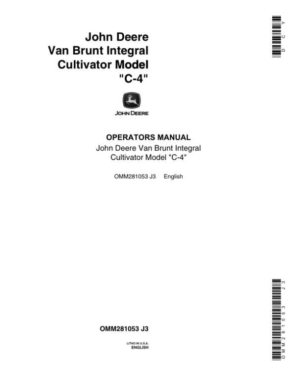 John Deere Van Brunt Integral Cultivator Model C-4 Operator’s Manual (OMM281053) Workshop Guide