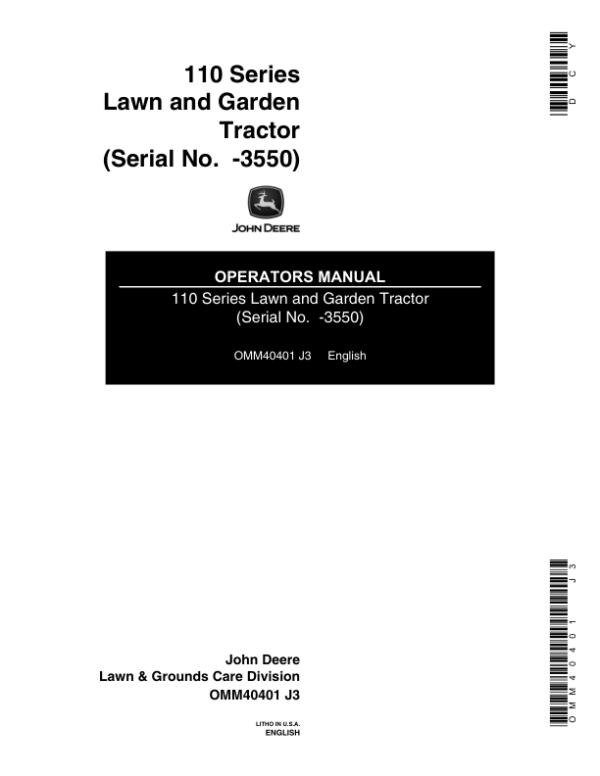 John Deere 110 Lawn & Garden Tractor Operator’s Manual (OMM40401) Workshop Guide