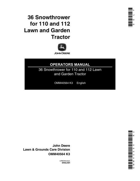 John Deere 36 Snow Thrower for 110, 112 Lawn & Garden Tractor Operator’s Manual (OMM40564) Workshop Guide