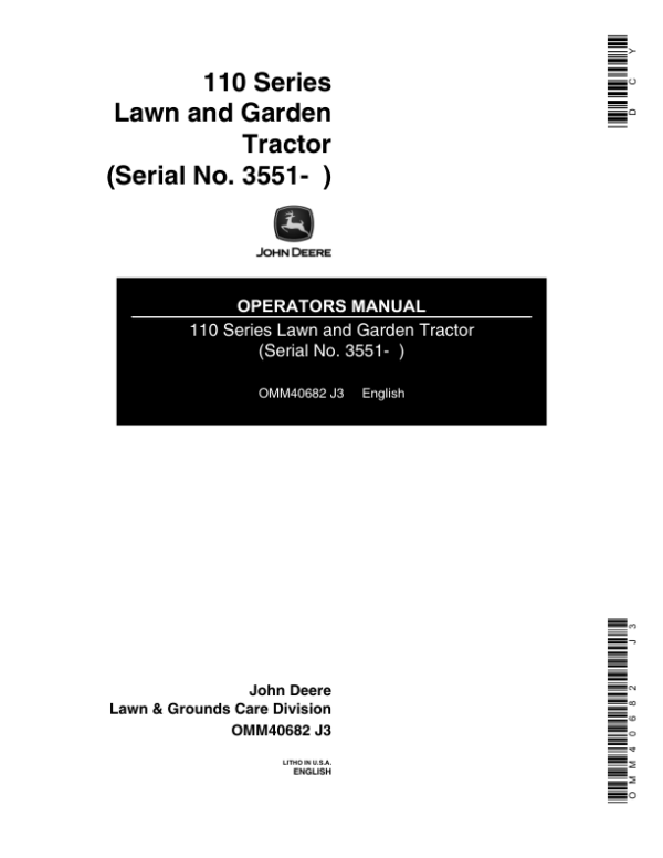 John Deere 110 Lawn & Garden Tractors Operator’s Manual (OMM40682) Workshop Guide