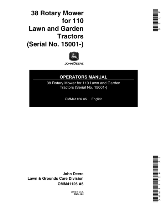 John Deere 38 Rotary Mower (015001-) Operator’s Manual (OMM41126) Workshop Guide