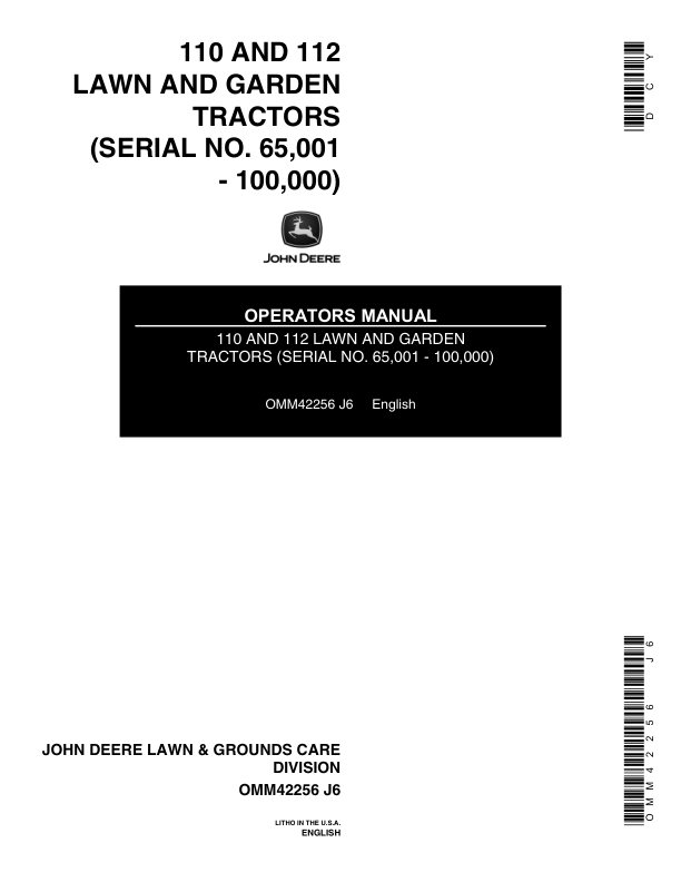John Deere 110 & 112 Lawn & Garden Tractors Operator’s Manual (OMM42256) Workshop Guide