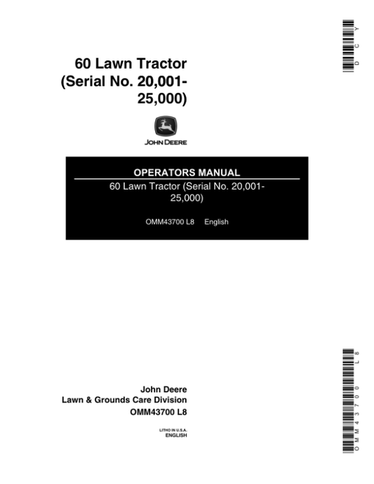 John Deere 60 Lawn Tractor (020001-) Operator’s Manual (OMM43700) Workshop Guide