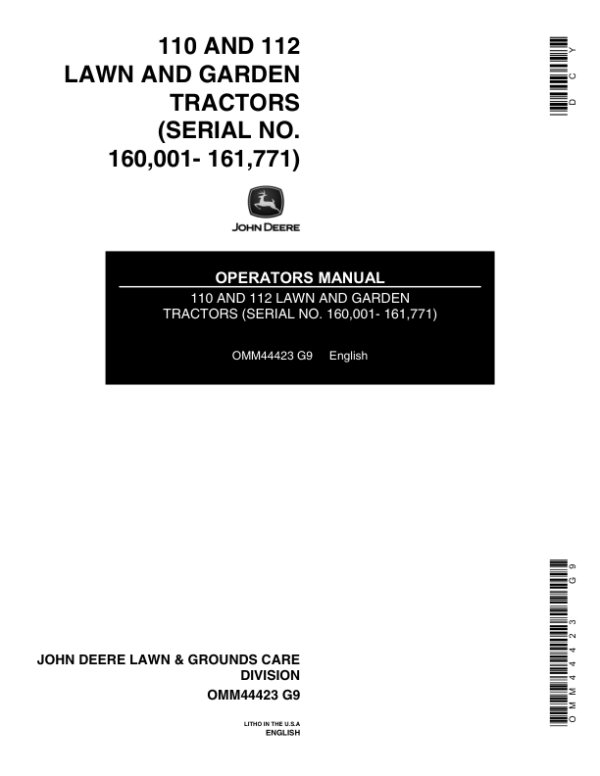 John Deere 110 & 112 Lawn & Garden Tractor Operator’s Manual (OMM44423) Workshop Guide