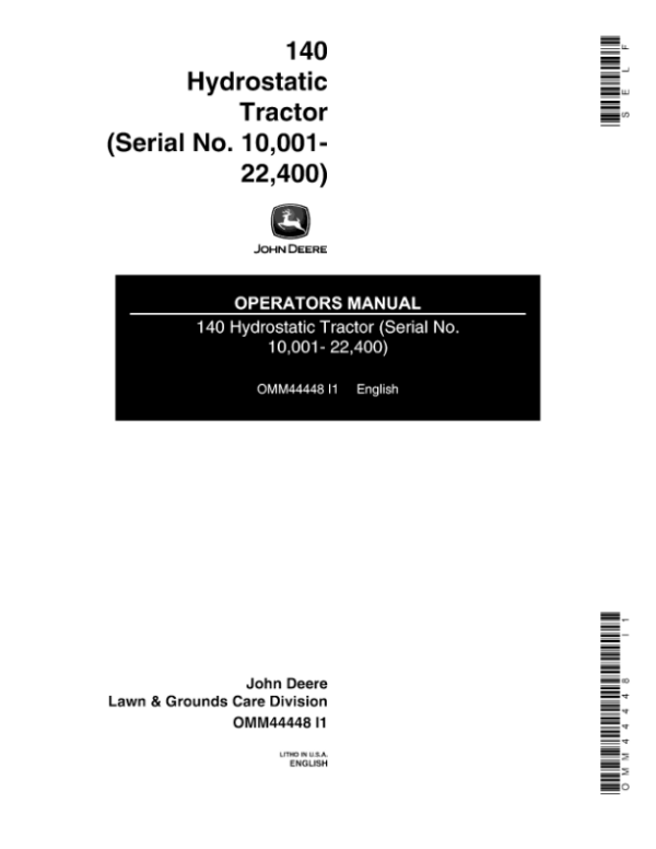 John Deere 140 Hydrostatic Tractor Operator’s Manual (OMM44448) Workshop Guide