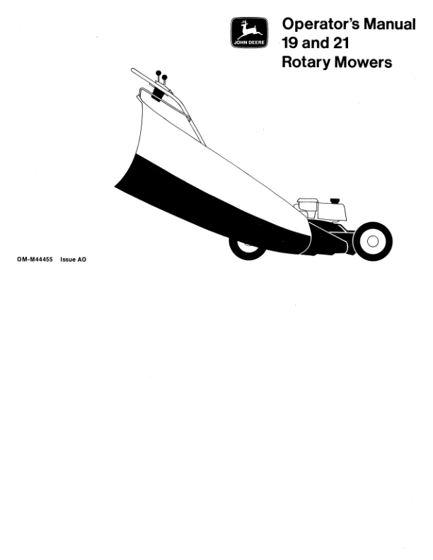 John Deere 19, 21-Inch Rotary Mower (-150000) Operator’s Manual (OMM44455) Workshop Guide