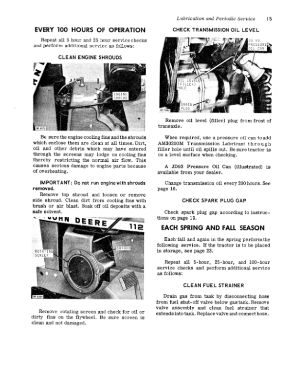 John Deere 110, 110H, 112 & 112H Lawn & Garden Tractor Operator’s Manual (OMM45427) Workshop Guide