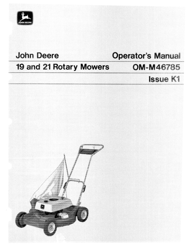 John Deere 19 (155001-), 21 Inch (163000-) Rotary Mower Operator’s Manual (OMM46785) Workshop Guide
