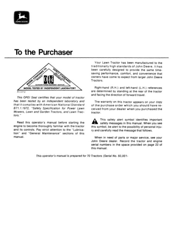 John Deere 70 Lawn Tractor (050001-) Operator’s Manual (OMM46958) Workshop Guide