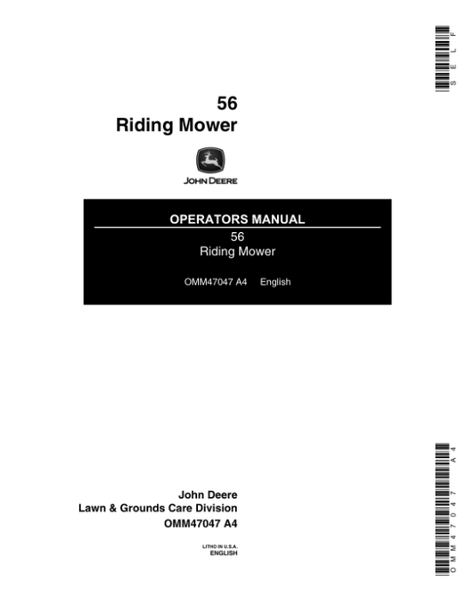 John Deere 56 Riding Mower (044001-) Operator’s Manual (OMM47047) Workshop Guide