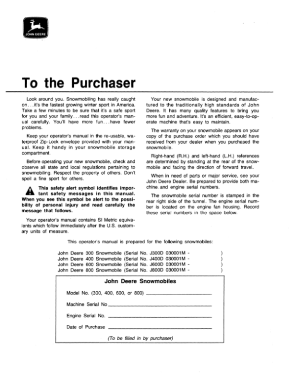 John Deere 300, 400, 500 & 600 Snowmobiles (030001-055000) Operator’s Manual (OMM65275) Workshop Guide