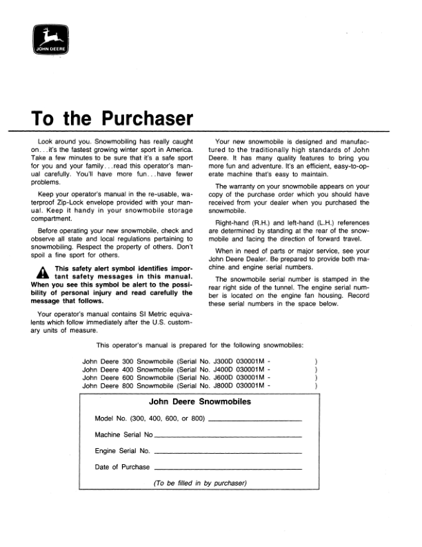 John Deere 300, 400, 500 & 600 Snowmobiles (030001-055000) Operator’s Manual (OMM65275) Workshop Guide