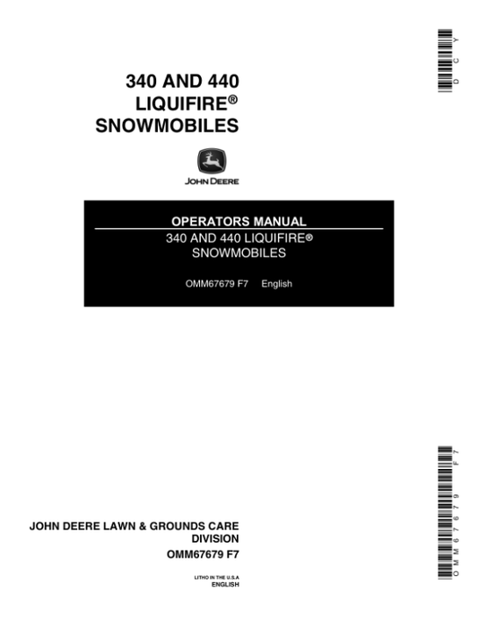 John Deere 340 & 440 Liquifire Snowmobiles North America (080001-120000) Operator’s Manual (OMM67679) Workshop Guide