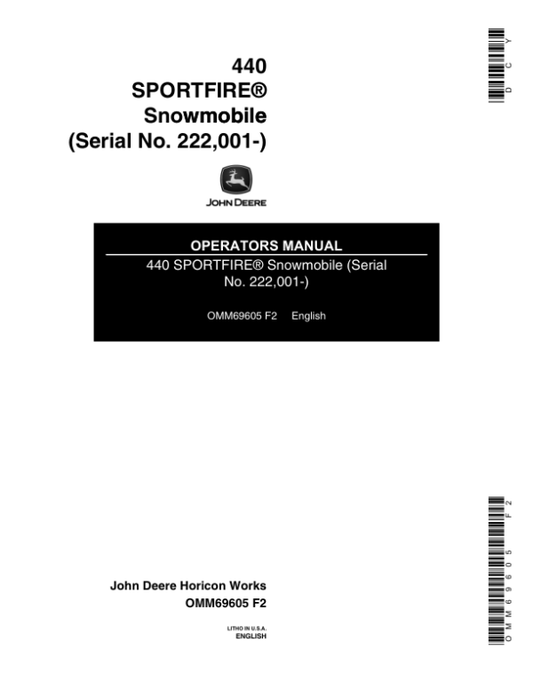 John Deere 440 Sportfire Snowmobiles (222001- ) Operator’s Manual (OMM69605) Workshop Guide
