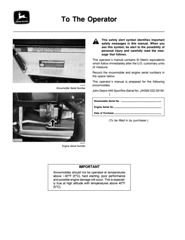 John Deere 440 Sportfire Snowmobiles (222001- ) Operator’s Manual (OMM69605) Workshop Guide