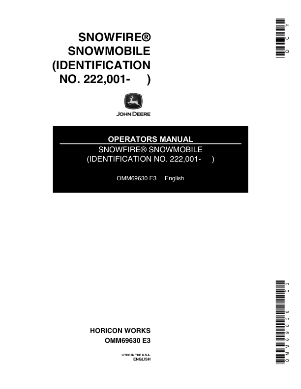John Deere Snowfire Snowmobiles (222001- ) Operator’s Manual (OMM69630) Workshop Guide
