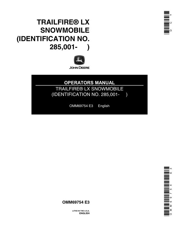 John Deere Trailfire LX Snowmobiles (285001- ) Operator’s Manual (OMM69754) Workshop Guide