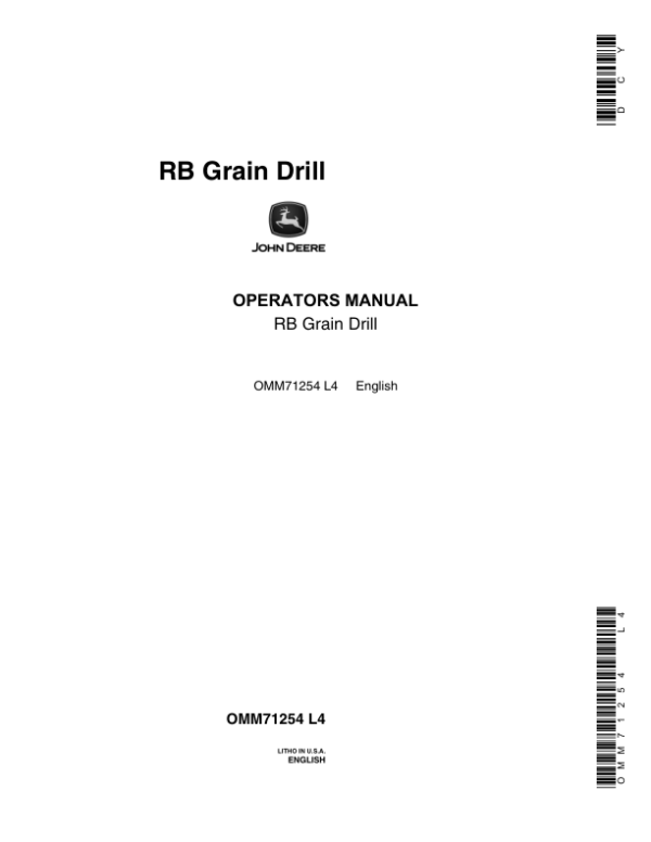 John Deere RB Grain Drill Operator’s Manual (OMM71254) Workshop Guide