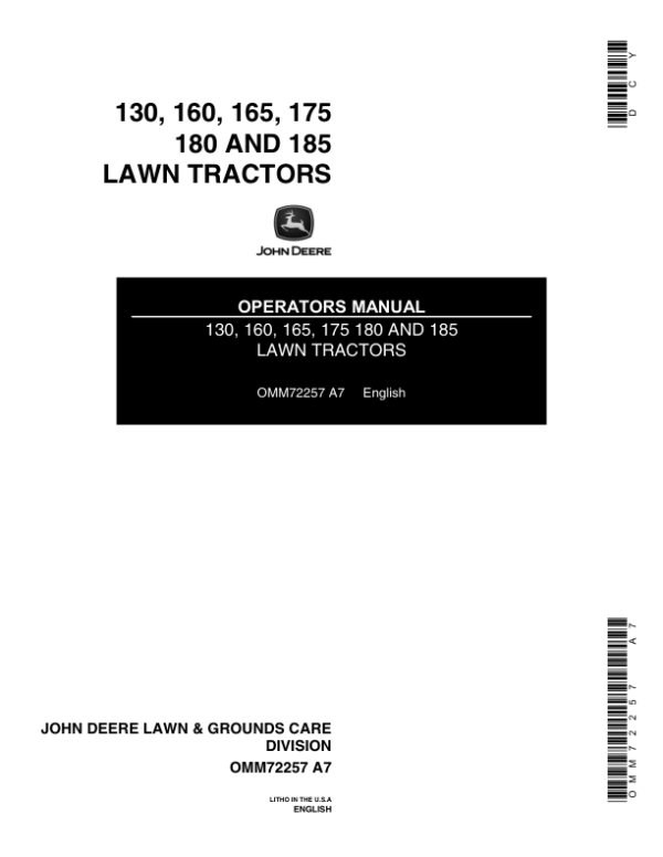 John Deere 130, 160, 165, 175, 180 & 185 Lawn Tractors Operator’s Manual (OMM72257) Workshop Guide