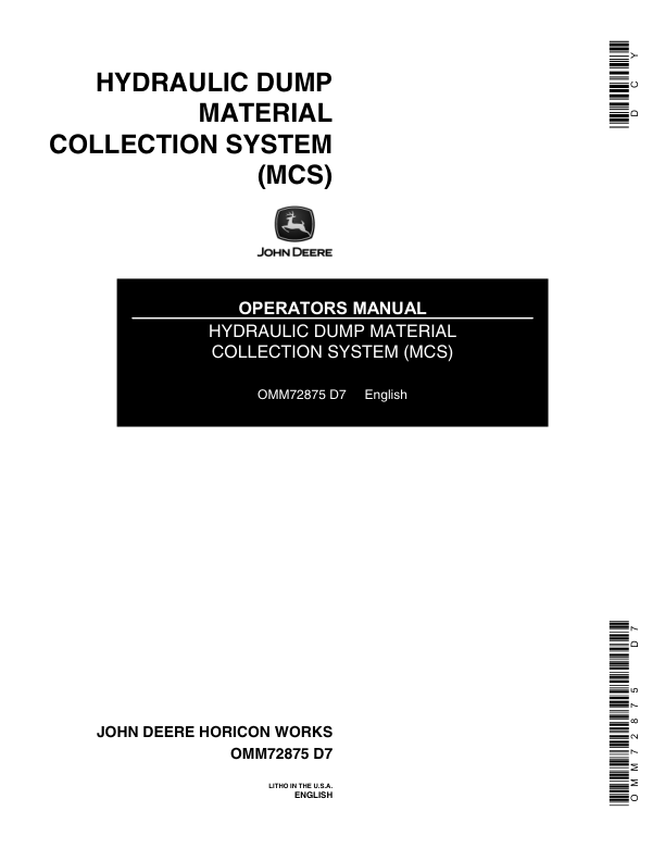 John Deere Hydraulic Dump Material Collection System Operator’s Manual (OMM72875) Workshop Guide
