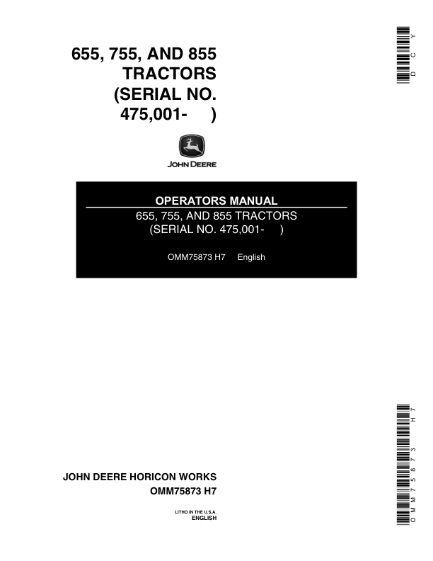 John Deere 655, 755 & 855 Tractors (475001-615000) Operator’s Manual (OMM75873) Workshop Guide