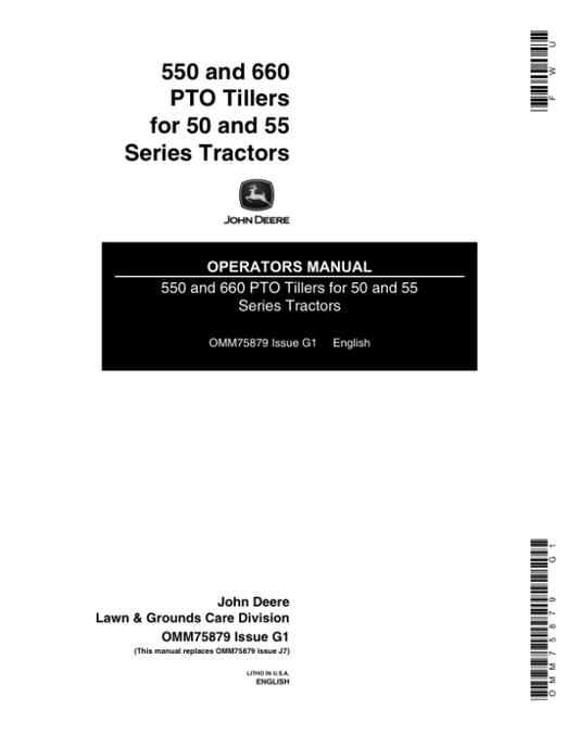 John Deere 550, 660 PTO Tillers (-150000) Operator’s Manual (OMM75879) Workshop Guide