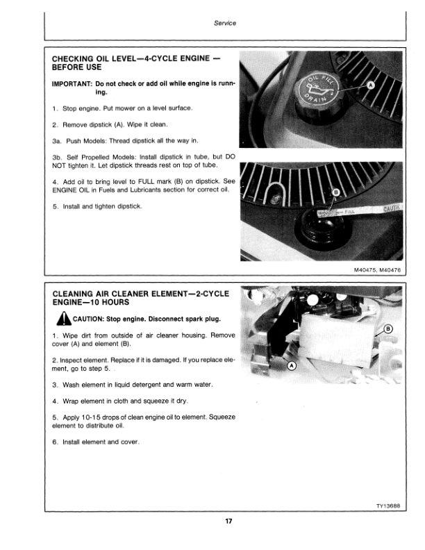 John Deere Walk-Behind Rotary Mowers (450001-) 4.5 Kawasaki, 3.5 Briggs & Stratton, 4 HP. 2-Cycle OMC Engine Operator’s Manual (OMM75889) Workshop Guide