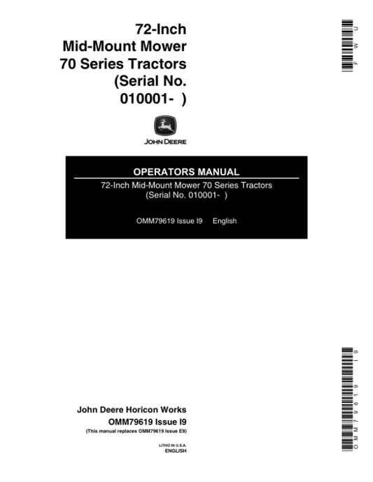 John Deere 72-Inch Mid-Mount Mower for 70 Series Tractors (010001-) Operator’s Manual (OMM79619) Workshop Guide
