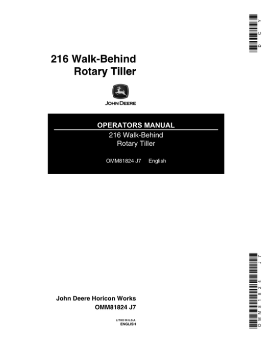 John Deere 216 Walk-Behind Rotary Tiller (080001-) Operator’s Manual (OMM81824) Workshop Guide