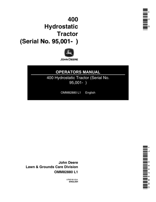 John Deere 400 Hydrostatic Tractor (095001-) Operator’s Manual (OMM82880) Workshop Guide