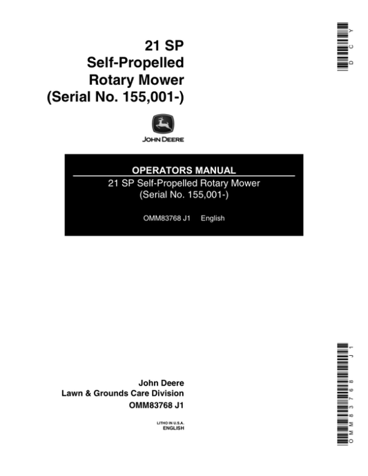 John Deere 21SP & 21SPE Walk-Behind Rotary Mower (155001-) Operator’s Manual (OMM83768) Workshop Guide