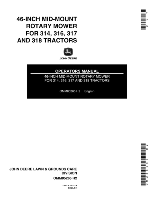 John Deere 46-Inch Mid-Mount Rotary Mower -300 Series Tractors (-525000) Operator’s Manual (OMM85265) Workshop Guide