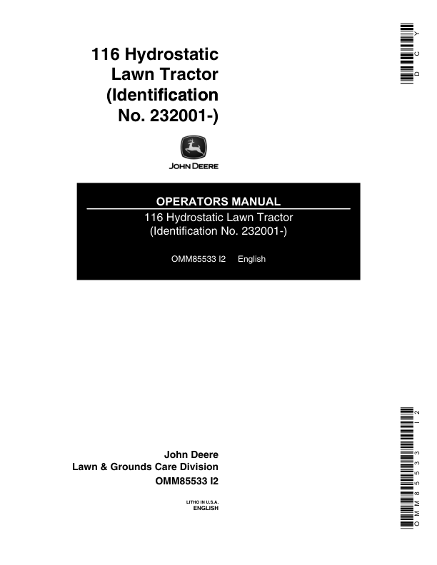 John Deere 116H Lawn & Garden Tractor (232001-) Operator’s Manual (OMM85533) Workshop Guide