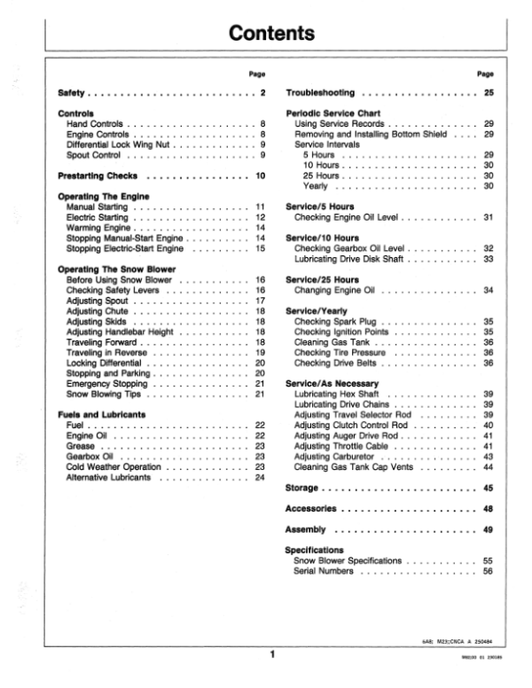 John Deere 826, 1032 Snowblowers (525001-) Operator’s Manual (OMM89489) Workshop Guide