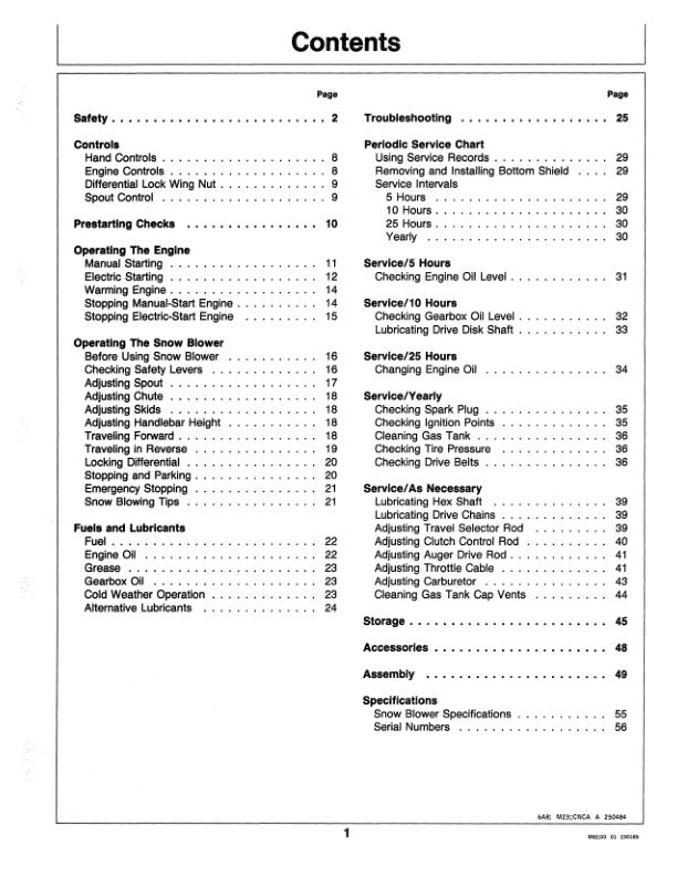 John Deere 826, 1032 Snowblowers (525001-) Operator’s Manual (OMM89489) Workshop Guide