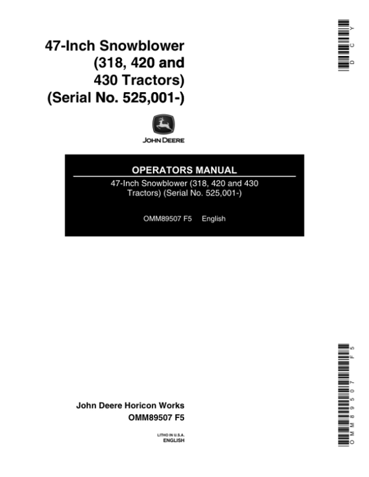 John Deere 47-Inch Snowblower (-100000) Operator’s Manual (OMM89507) Workshop Guide